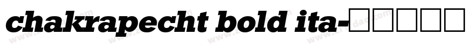 chakrapecht bold ita字体转换